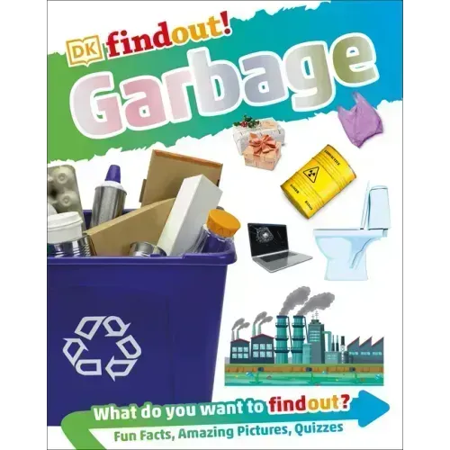 Dkfindout! Garbage (Library Edition)