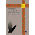 Journeys Through a Fading Empire