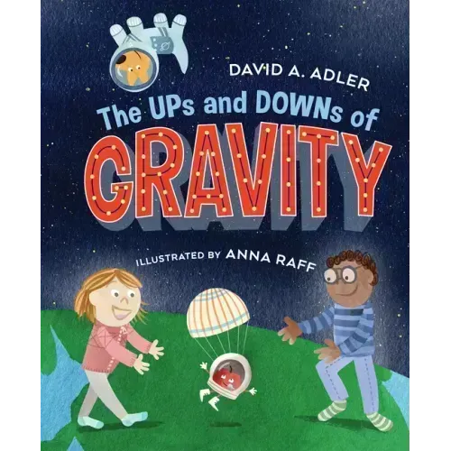 The Ups and Downs of Gravity