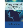 Psychological Types: General Description of the Types