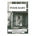 Poor Baby: A Child of the 60's Looks Back on Abortion