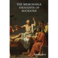 The Memorable Thoughts of Socrates