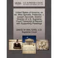 United States of America, Ex Rel. Mike Spinella, Petitioner, V. Joseph Savoretti, District Director of U.S. Supreme Court Transcript of Record with Su