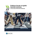 Politique Fiscale Et Égalité Femmes-Hommes Un Bilan Des Approches Nationales
