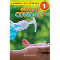 Qu'est-ce que COVID-19? Niveau de lecture 1 (Cycle 1)