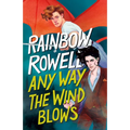 Any Way the Wind Blows
