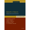 Groups 4 Health: Managing Loneliness and Social Disconnection, Facilitator Guide