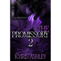 The Promissory 2: An African American Dark Romance