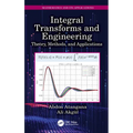 Integral Transforms and Engineering: Theory, Methods, and Applications
