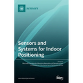 Sensors and Systems for Indoor Positioning