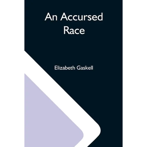 An Accursed Race