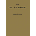 The Bill of Rights and What It Means Today