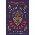 The Unfiltered Enneagram: A Witty and Wise Guide to Self-Compassion