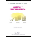 Algoritmos y Estructura de Datos: Segunda Edición