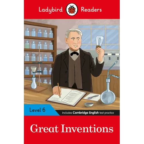 Great Inventions - Ladybird Readers Level 6