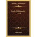 Book Of Etiquette (1921)
