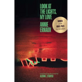 Look at the Lights, My Love