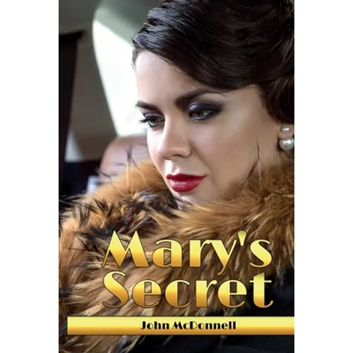 Mary's Secret: Rose Of Skibbereen Book 7