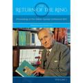 The Return Of The Ring Volume I: Proceedings of the Tolkien Society Conference 2012