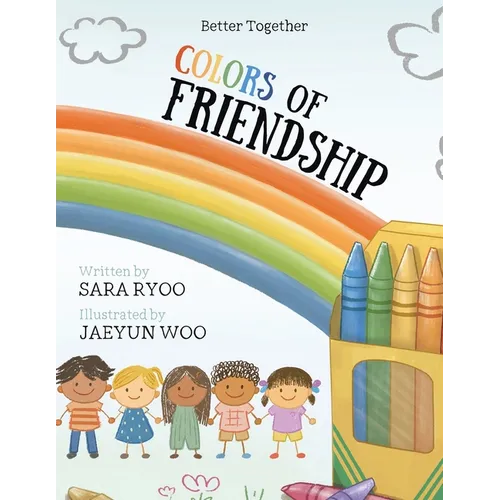 Colors of Friendship: Better Together