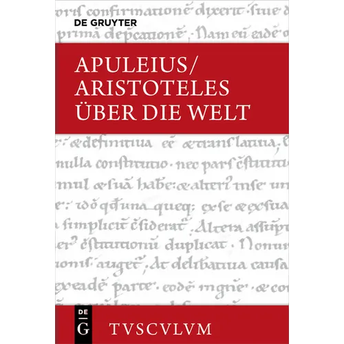 Über Die Welt: Griechisch - Lateinisch - Deutsch