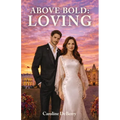 Above Bold: Loving