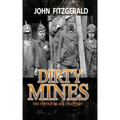 Dirty Mines: Coal Mining in Pennsylvania