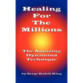 Healing For The Millions