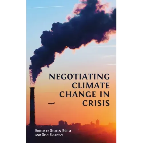 Negotiating Climate Change in Crisis