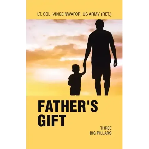 Father's Gift: Three Big Pillars