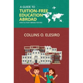 A Guide to Tuition Free Education Abroad: How to Study Abroad for Free