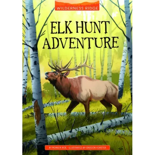 Elk Hunt Adventure