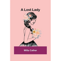 A Lost Lady