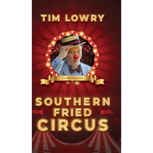 Southern Fried Circus
