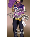 Ranch Dressing: A Killer Fashion Mystery