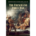 The French and Indian War