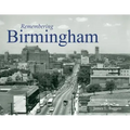 Remembering Birmingham