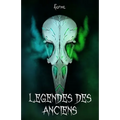 Légendes des Anciens