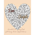 Love Confetti An Adult Coloring Book of Relaxing Heart-Shaped Patterns