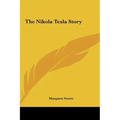 The Nikola Tesla Story