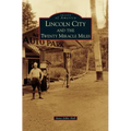 Lincoln City and the Twenty Miracle Miles