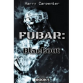 Fubar: Blackout