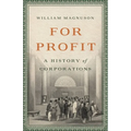 For Profit: A History of Corporations