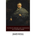 The Private Memoirs and Confessions of a Justified Sinner