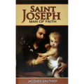 Saint Joseph: Man of Faith