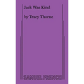 Jack Was Kind