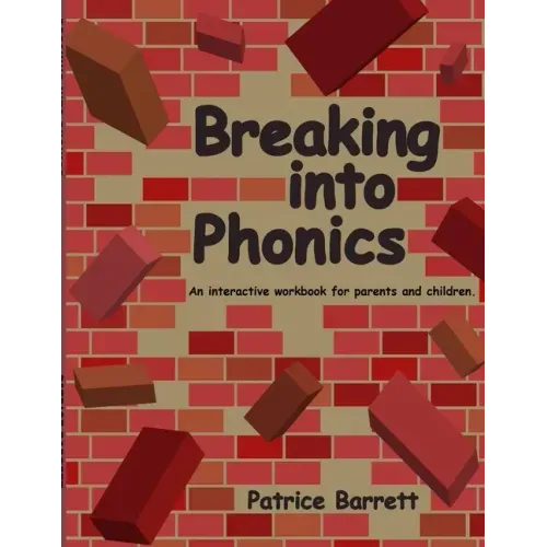 Breaking Into Phonics
