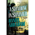 A Shadow in Summer