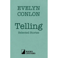 Telling: Selected Stories