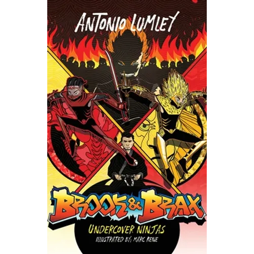 Brook and Brax: Undercover Ninjas